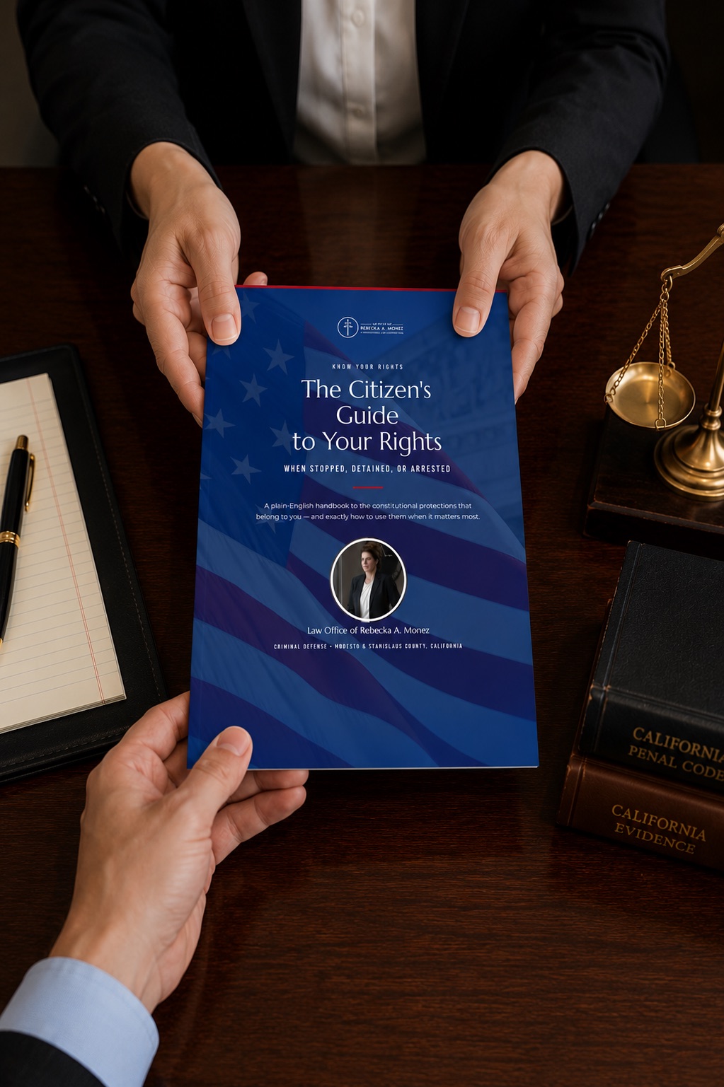 The Citizen's Guide to Your Rights — free booklet from the Law Office of Rebecka A. Monez